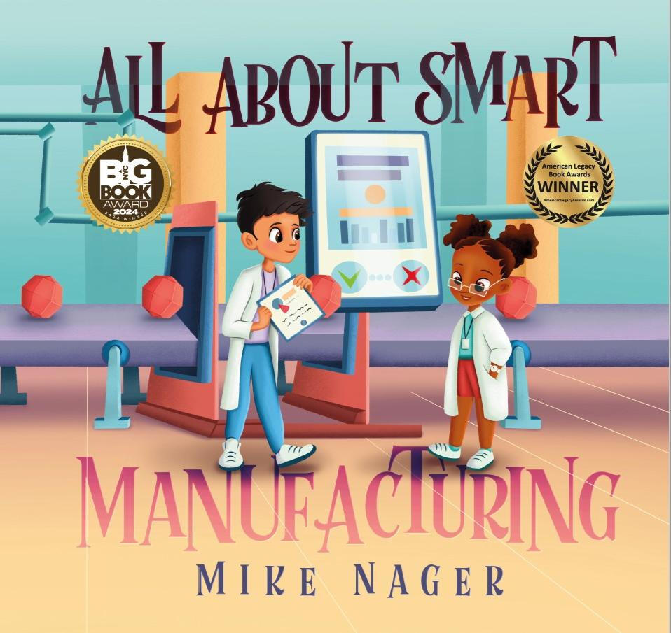 Cover of Mike Nager book Smart Student's Guide to Smart Manufacturing and Industry 4.0